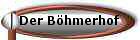Der Bhmerhof 