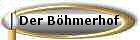 Der Bhmerhof 